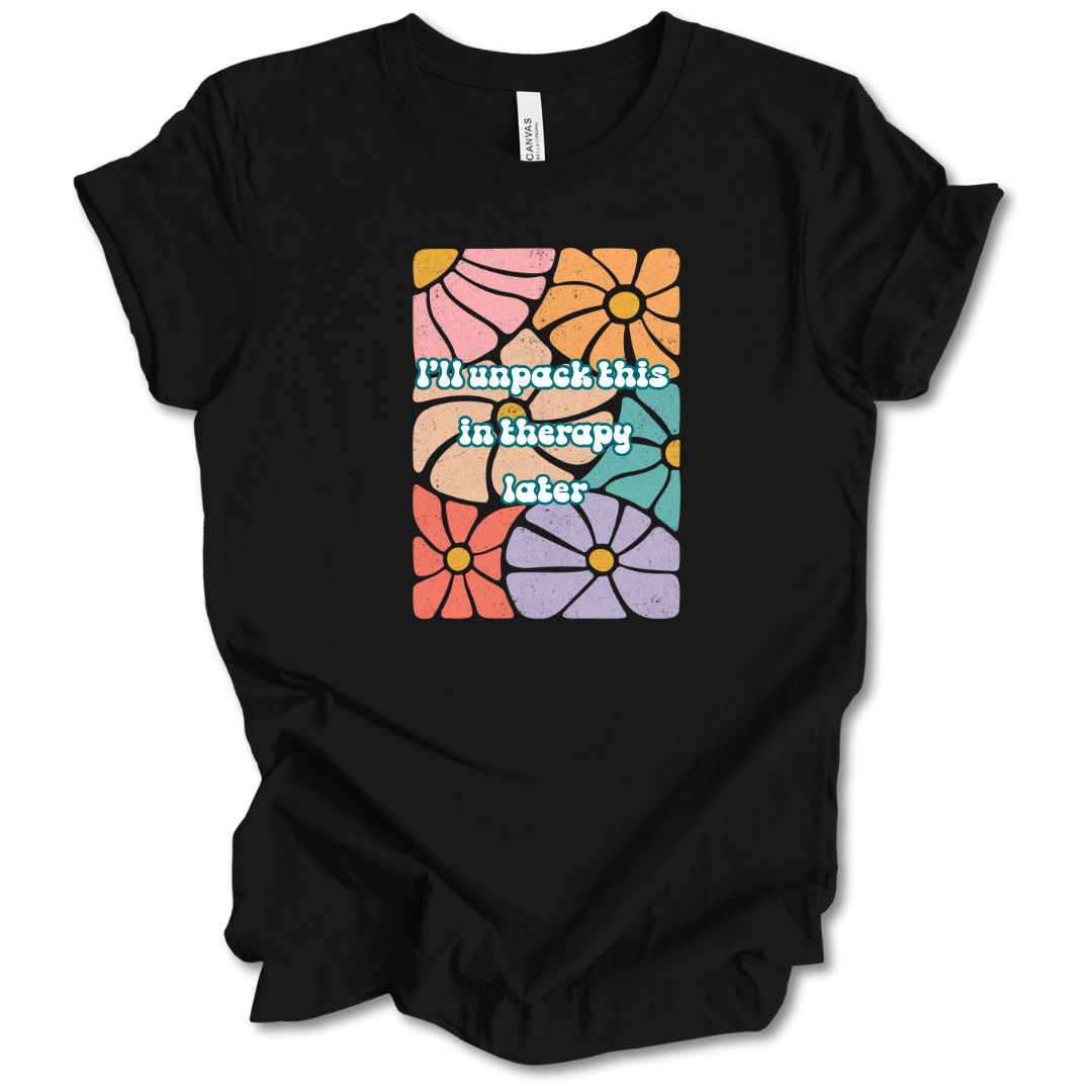 Unpack This in Therapy Tee