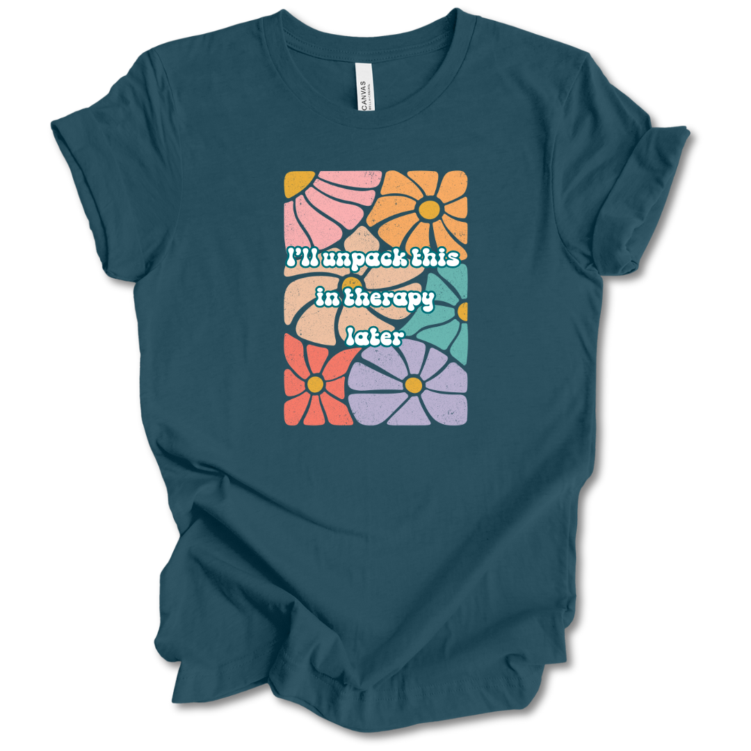 Unpack This in Therapy Tee
