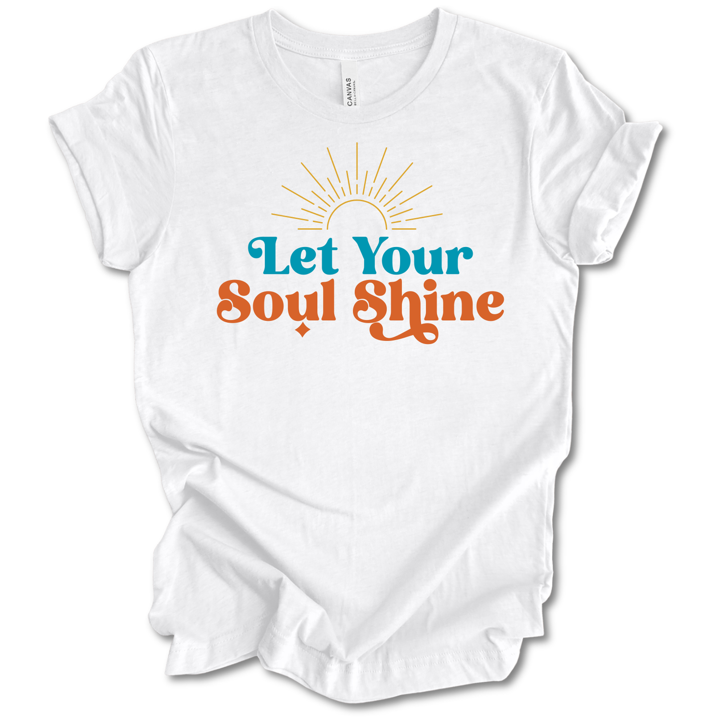 Let Your Soul Shine Tee