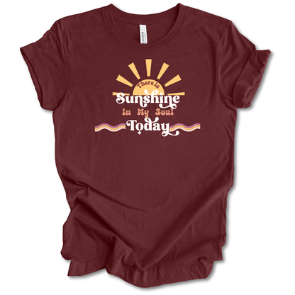 Sunshine in My Soul Tee