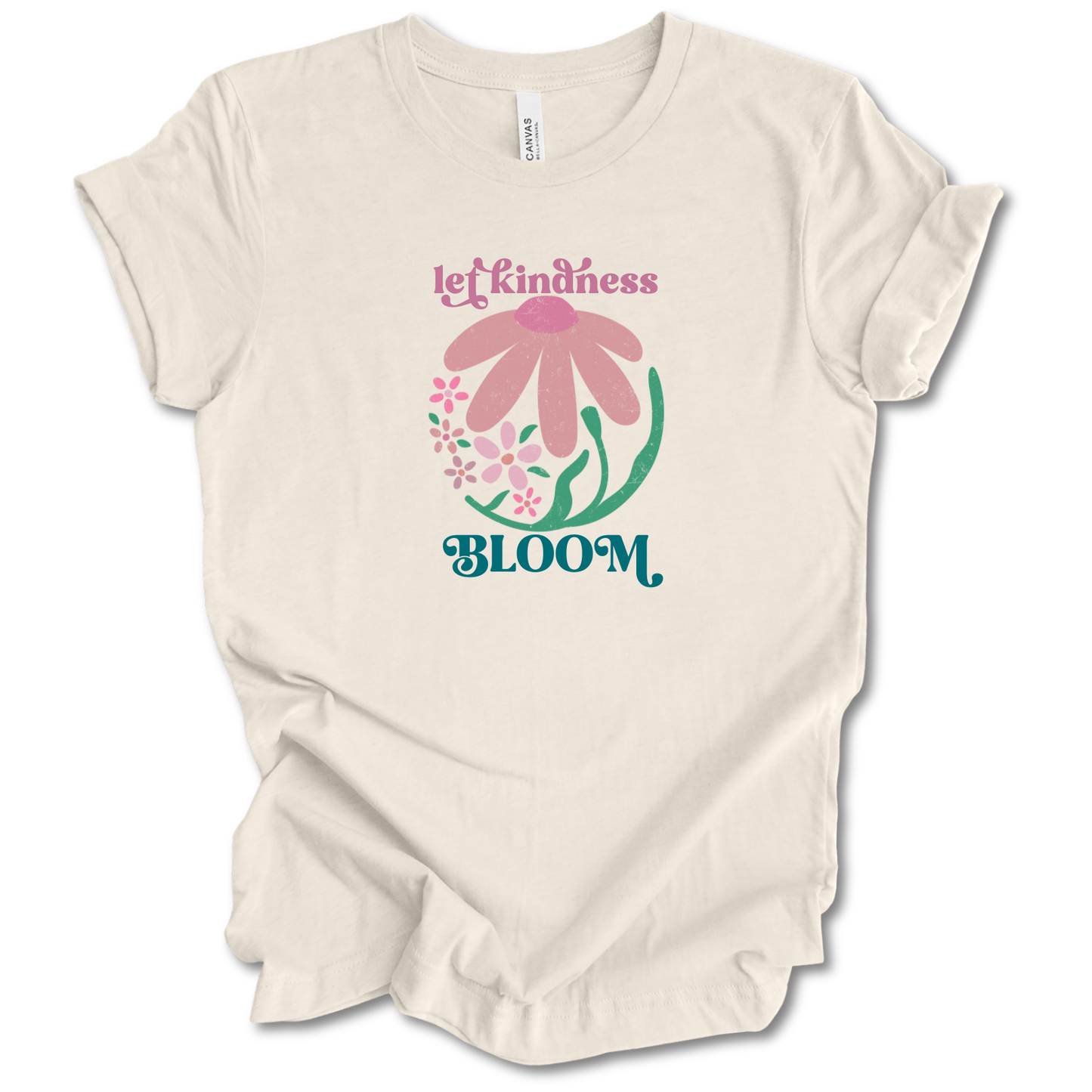 Let Kindness Bloom Tee