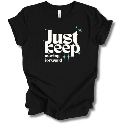 Keep Moving Forward Tee