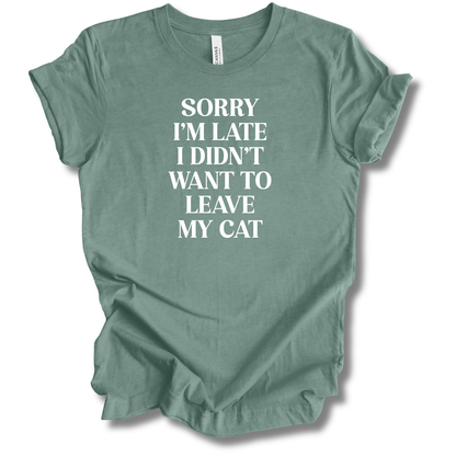 Sorry I'm Late Tee (Cat Version)