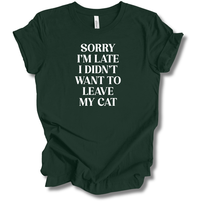 Sorry I'm Late Tee (Cat Version)