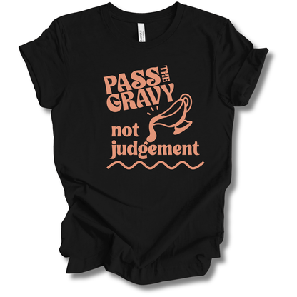 Pass the Gravy Tee