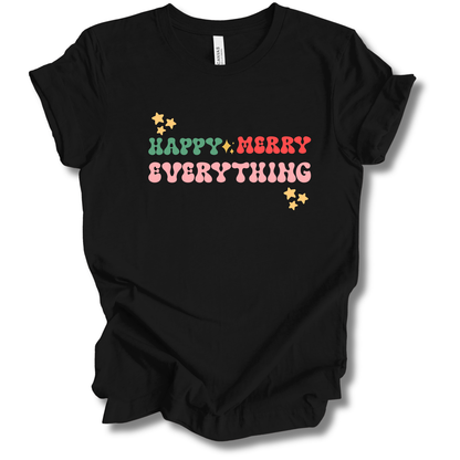 Happy Merry Everything Tee
