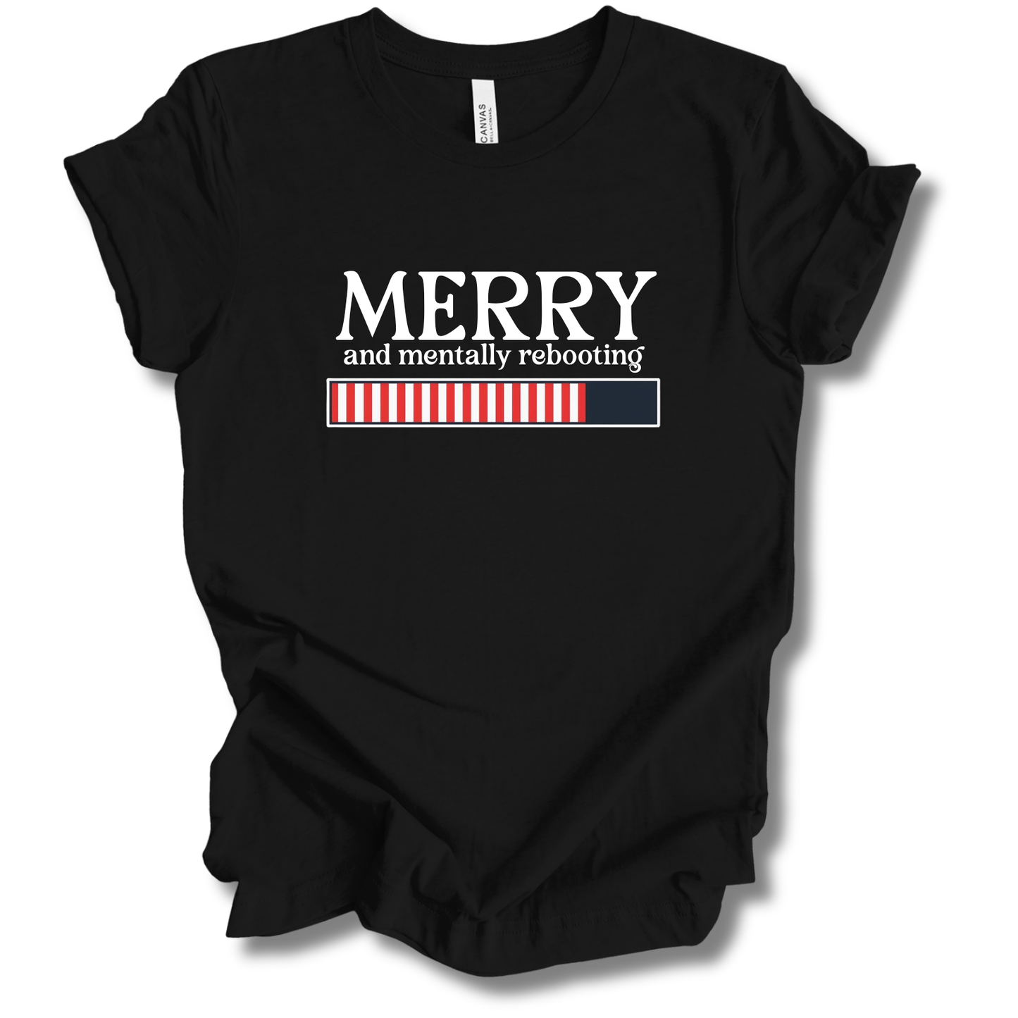 Merry & Mentally Rebooting Tee