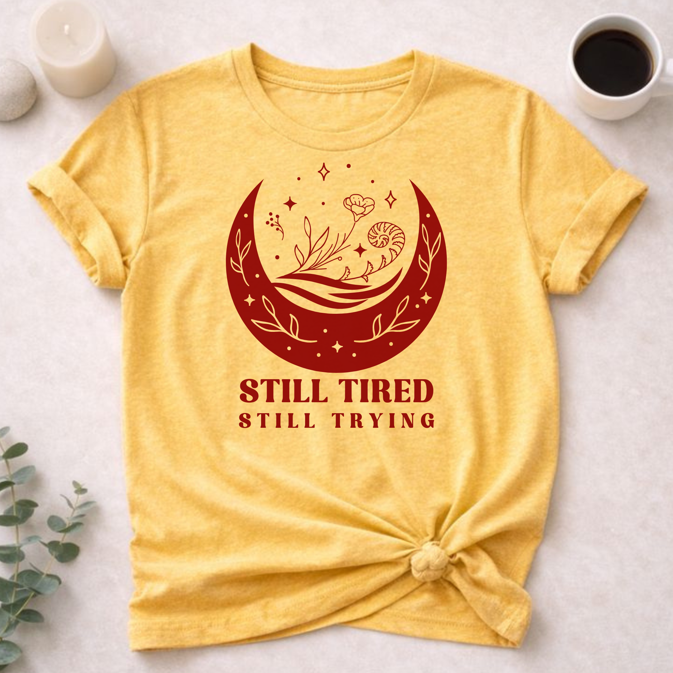 Tired and Trying Tee