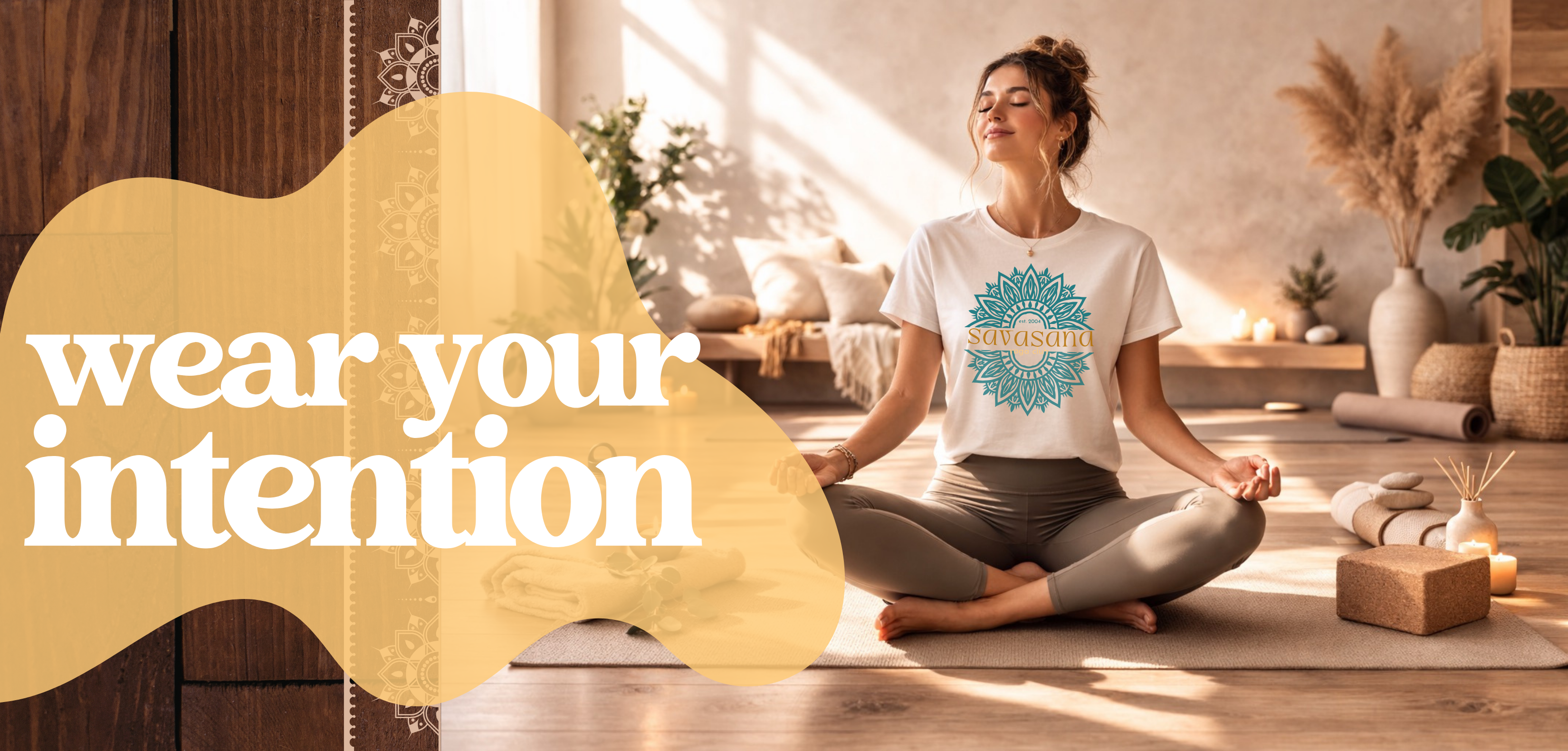Woman meditating in a serene room with 'wear your intention' text overlay
